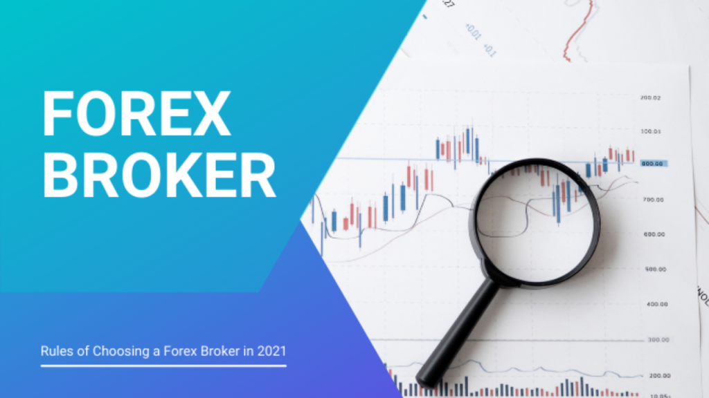 How To Choose A Forex Broker?